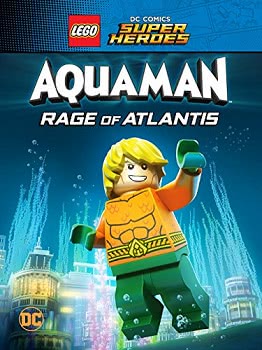 LEGO DC Comics Супер герои: Аквамен - Ярость Атлантиды (2018)