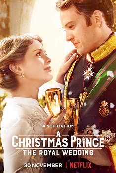 Рождественский принц: Королевская свадьба (2018)