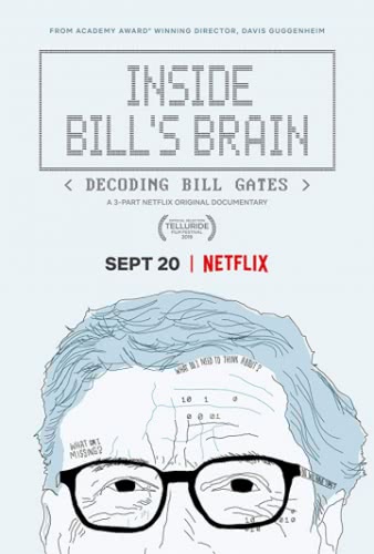 Внутри мозга Билла: Расшифровка Билла Гейтса (1 сезон)