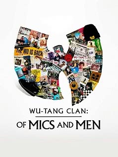 Ву-Танг Клан: Титаны железного микрофона (2019)