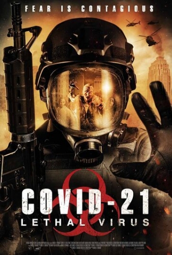 COVID-21: Смертельный вирус (фильм 2021)