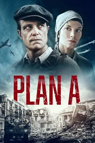 План А (фильм 2021)